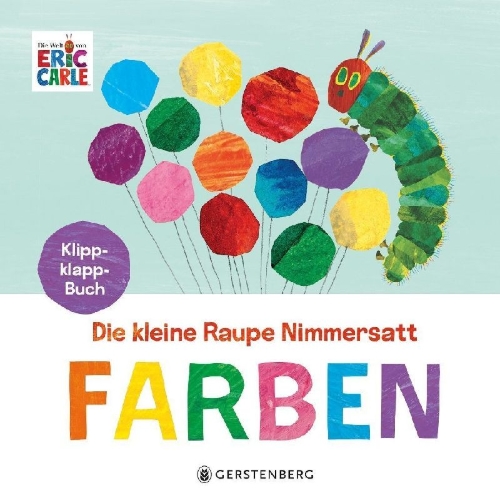 Buchcover und Innenansicht für das Buch: Die kleine Raupe Nimmersatt - Farben