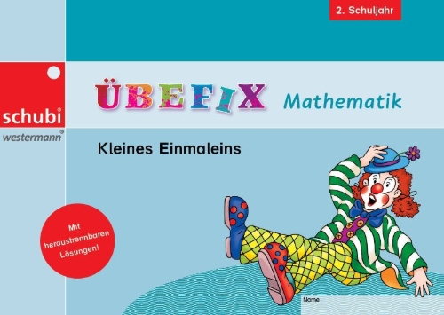 Buchcover und Innenansicht für das Buch: Übefix Mathematik Kleines Einmaleins