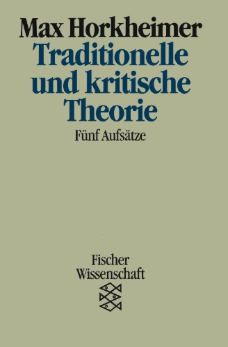 Buchcover und Innenansicht für das Buch: Traditionelle und kritische Theorie