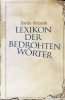 Buchcover und Innenansicht für das Buch: Lexikon der bedrohten Wörter