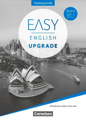 Buchcover und Innenansicht für das Buch: Easy English Upgrade - Allgemeine Ausgabe - Book 5: B1.1 - Teaching Guide - Mit Kopiervorlagen