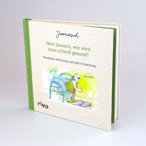 Buchcover und Innenansicht für das Buch: Herr Janosch, wie wird man schnell gesund?