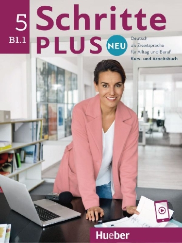 Buchcover und Innenansicht für das Buch: Schritte plus Neu 5. Kursbuch und Arbeitsbuch mit Audios online