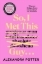 Buchcover und Innenansicht für das Buch: So, I Met This Guy . . .