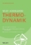 Buchcover und Innenansicht für das Buch: Wiley-Schnellkurs Thermodynamik