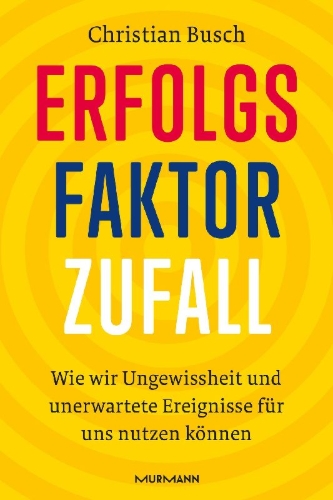 Buchcover und Innenansicht für das Buch: Erfolgsfaktor Zufall