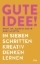 Buchcover und Innenansicht für das Buch: Gute Idee!