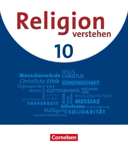Buchcover und Innenansicht für das Buch: Religion verstehen 10. Jahrgangsstufe. Realschulen in Bayern - Schulbuch