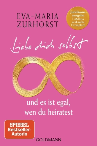 Buchcover und Innenansicht für das Buch: Liebe dich selbst und es ist egal, wen du heiratest