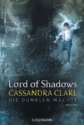 Buchcover und Innenansicht für das Buch: Lord of Shadows (The Dark Artifices 2)