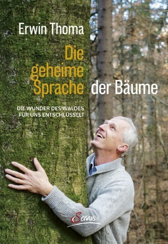 Buchcover und Innenansicht für das Buch: Die geheime Sprache der Bäume