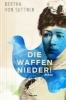 Buchcover und Innenansicht für das Buch: Suttner, B: Waffen nieder! Roman