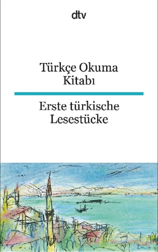 Buchcover und Innenansicht für das Buch: Türkçe Okuma Kitabi Erste türkische Lesestücke