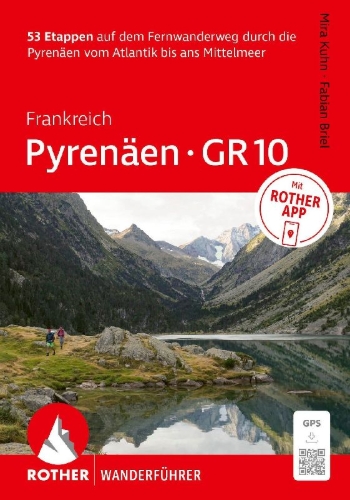 Buchcover und Innenansicht für das Buch: ROTHER Wanderführer Frankreich: Pyrenäen - GR¿10. 53 Etappen auf dem Fernwanderweg durch die Pyrenäen vom Atlantik bis ans Mittelmeer