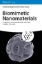 Buchcover und Innenansicht für das Buch: Biomimetic Nanomaterials