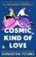 Buchcover und Innenansicht für das Buch: A Cosmic Kind of Love