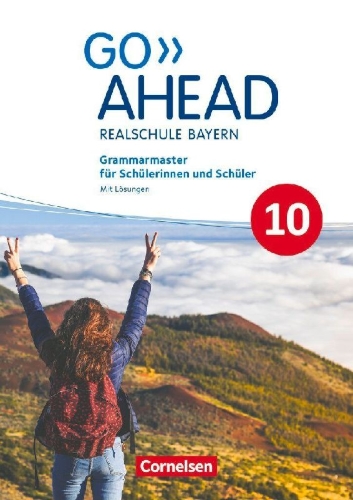 Buchcover und Innenansicht für das Buch: Go Ahead 10. Jahrgangsstufe - Ausgabe für Realschulen in Bayern - Grammarmaster
