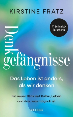 Buchcover und Innenansicht für das Buch: Denkgefängnisse Das Leben ist anders, als wir denken