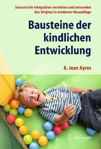 Buchcover und Innenansicht für das Buch: Sensory Integration and the Child