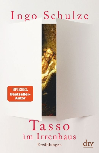 Buchcover und Innenansicht für das Buch: Tasso im Irrenhaus