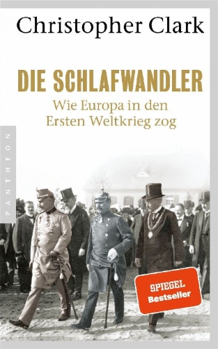 Buchcover und Innenansicht für das Buch: The Sleepwalkers: How Europe Went to War in 1914