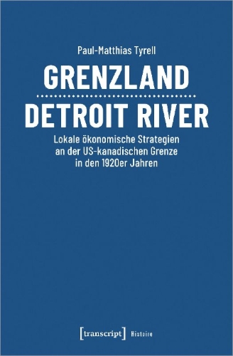 Buchcover und Innenansicht für das Buch: Grenzland Detroit River