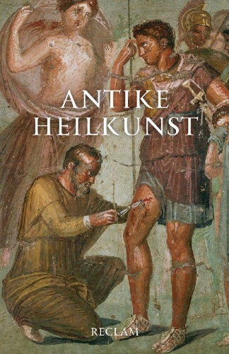 Buchcover und Innenansicht für das Buch: Antike Heilkunst