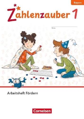 Buchcover und Innenansicht für das Buch: Zahlenzauber 1. Jahrgangsstufe - Ausgabe Bayern 2026 - Arbeitsheft Fördern