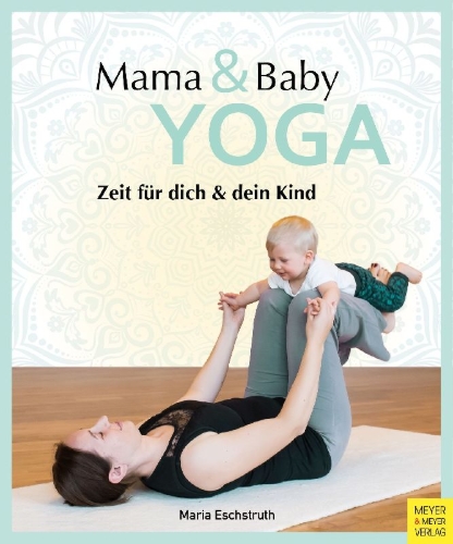 Buchcover und Innenansicht für das Buch: Mama- & Baby-Yoga