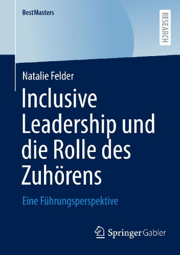 Buchcover und Innenansicht für das Buch: Inclusive Leadership und die Rolle des Zuhörens