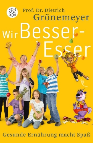 Buchcover und Innenansicht für das Buch: Wir Besser-Esser