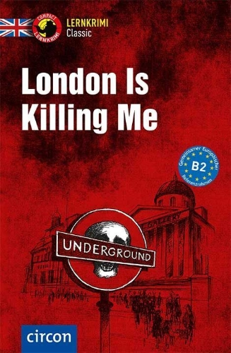 Buchcover und Innenansicht für das Buch: London Is Killing Me