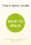 Buchcover und Innenansicht für das Buch: How To Walk