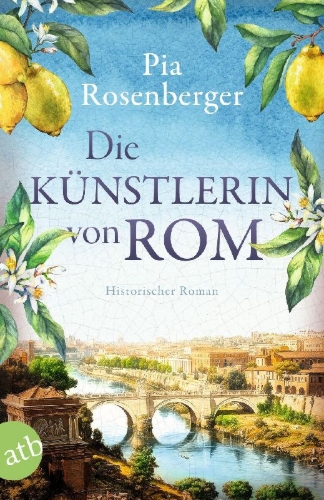 Buchcover und Innenansicht für das Buch: Die Künstlerin von Rom