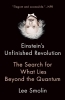 Buchcover und Innenansicht für das Buch: Einstein's Unfinished Revolution