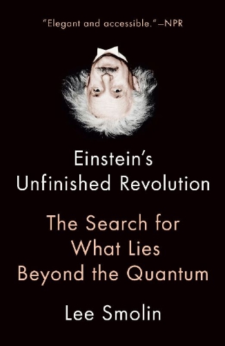 Buchcover und Innenansicht für das Buch: Einstein's Unfinished Revolution