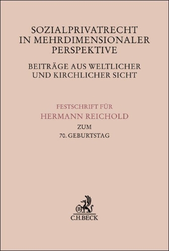 Buchcover und Innenansicht für das Buch: Sozialprivatrecht in mehrdimensionaler Perspektive - Beiträge aus weltlicher und kirchlicher Sicht
