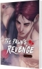 Buchcover und Innenansicht für das Buch: The Pawn's Revenge