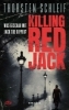 Buchcover und Innenansicht für das Buch: Killing Red Jack