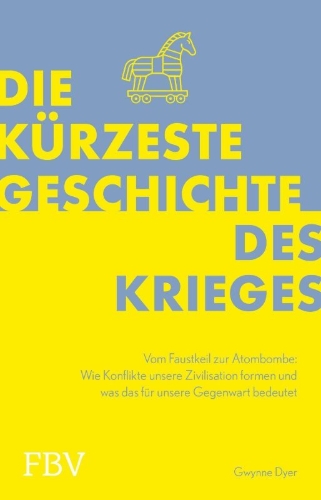 Buchcover und Innenansicht für das Buch: The Shortest History of War