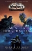Buchcover und Innenansicht für das Buch: World of Warcraft: Shadows Rising (Shadowlands)