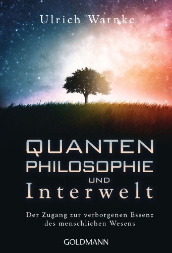 Buchcover und Innenansicht für das Buch: Quantenphilosophie und Interwelt