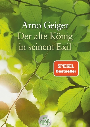 Buchcover und Innenansicht für das Buch: Der alte König in seinem Exil. Großdruck