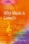 Buchcover und Innenansicht für das Buch: Why Music is Genetic