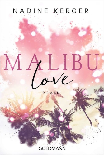 Buchcover und Innenansicht für das Buch: Malibu Love