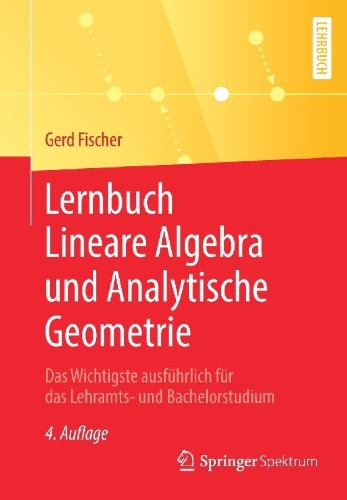 Buchcover und Innenansicht für das Buch: Lernbuch Lineare Algebra und Analytische Geometrie