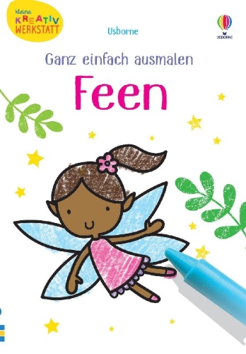 Buchcover und Innenansicht für das Buch: Kleine Kreativ-Werkstatt - Mein Ganz-einfach-Ausmalen-Koffer: Feen, Meerjungfrauen, Einhörner