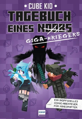 Buchcover und Innenansicht für das Buch: Tagebuch eines Giga-Kriegers (Bd. 6)