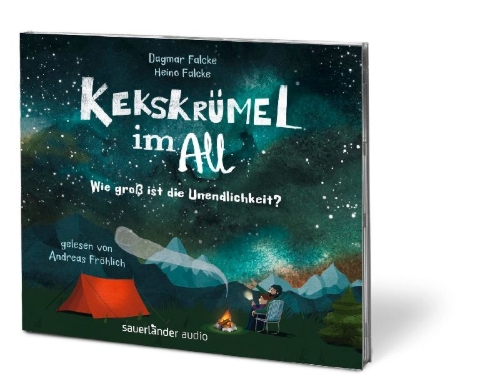 Buchcover und Innenansicht für das Buch: Kekskrümel im All. Wie groß ist die Unendlichkeit?