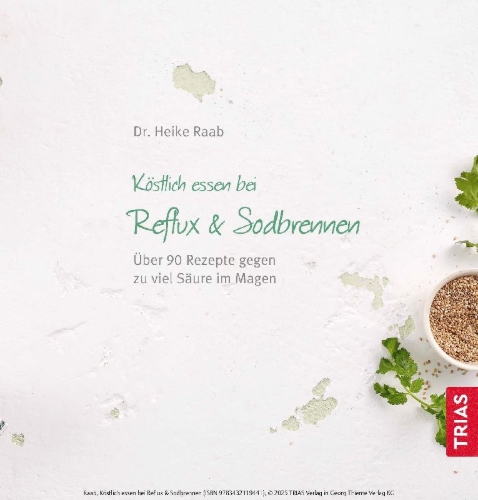 Buchcover und Innenansicht für das Buch: Köstlich essen Reflux und Sodbrennen